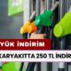 Otomobil Sahipleri Dikkat! Akaryakıtta 250 TL İndirim