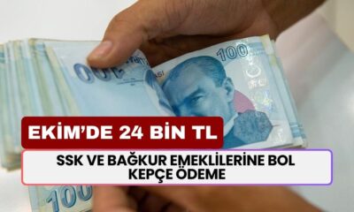 SSK ve BAĞKUR Emeklilerine BOL KEPÇE Ödeme! Ekim Ayında Hesabınıza 24.000 TL Yatacak