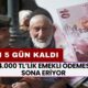 Emekliye Ekim Müjdesi Bitiyor! 24.000 TL'lik EK ÖDEME İçin Son 5 Gün Kaldı