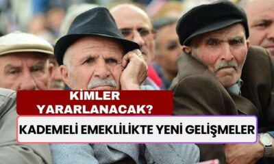 Kademeli Emeklilikte YENİ GELİŞMELER VAR! Kimler Emekli Olacak? Kimleri Kapsıyor?