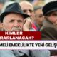 Kademeli Emeklilikte YENİ GELİŞMELER VAR! Kimler Emekli Olacak? Kimleri Kapsıyor?