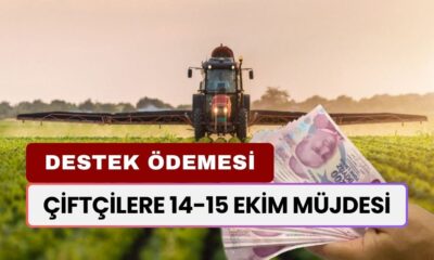 Çiftçilere 14-15 Ekim Müjdesi! Destek Ödemesi Hesaplara Yatıyor