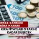 Kiracılara Merkez Bankası’ndan Müjde! Kira Fiyatları O Tarihe Kadar Düşecek