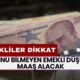 Emekliler Mutluka Okusun! Bunu Bilmeyen Milyonlarca Emekli Düşük Maaş Alacak