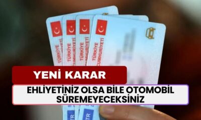 Ehliyetiniz Olsa Bile Otomobil Süremeyeceksiniz! Bundan Sonra Yeni Karar