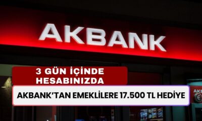 Akbank'tan Emeklilere Müjde! 3 Yıl Kalma Sözü Verene Geri Ödemesiz 17.500 TL Hediye Para