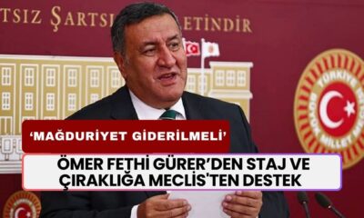 CHP Milletvekili Ömer Fethi Gürer Meclis'ten Destek Verdi: "Çırak ve Stajyerlerin Mağduriyeti Giderilmeli"