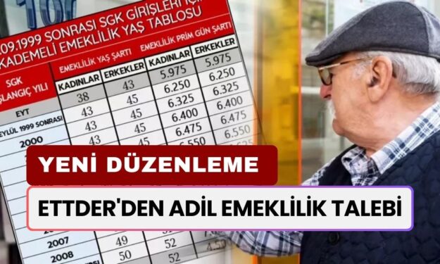 ETTDER'den Adil Emeklilik Talebi: 9 Eylül 1999 Sonrası İçin Yeni Düzenleme Bekleniyor