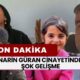 Narin Güran Cinayetinde Şok Gelişme! Cinayetin Seyrini Değiştirecek Detaylar Ortaya Çıktı