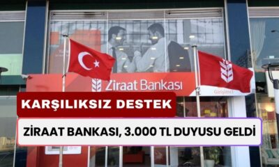 Ziraat Bankası Müşterileri Acele Etsin! Banka 3.000 TL Verecek