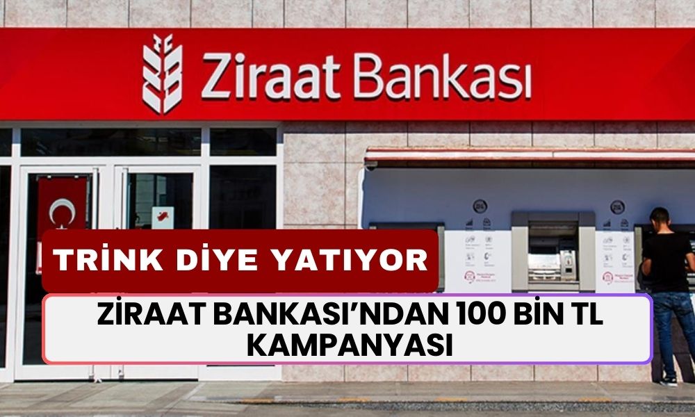 Ziraat Bankası'ndan Ekim Sürprizi! Başvuranlar Trink Diye 100.000 TL Alacak