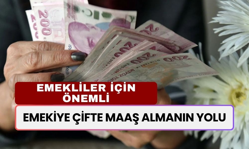 Emeklilerin Bunu Öğrenmesi Mühim! 2000 Öncesi, 2000-2008 ve 2008 Sonrası Her Ay İki Maaş Birden Alacak