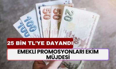 Emekli Promosyonları EKİM MÜJDESİ! Ödemeler 25.000 TL'ye Dayandı