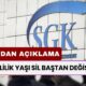 Emeklilik Yaşı Değişiyor: SGK'dan Önemli Açıklama