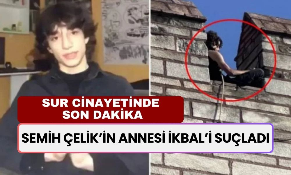 Sur Canisinin Annesi İkbal Uzuner’i Suçladı! "Oğlumu Rahat Bırakmadı"