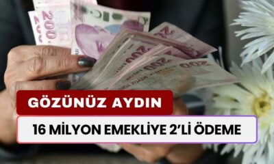 16 Milyon Emekliye 2’li Bol Kepçe Ödeme Haberi 15.00’da Açıklandı