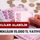 Emekliler 15.000 TL Ödemeyi Bankadan Teslim Alabilir