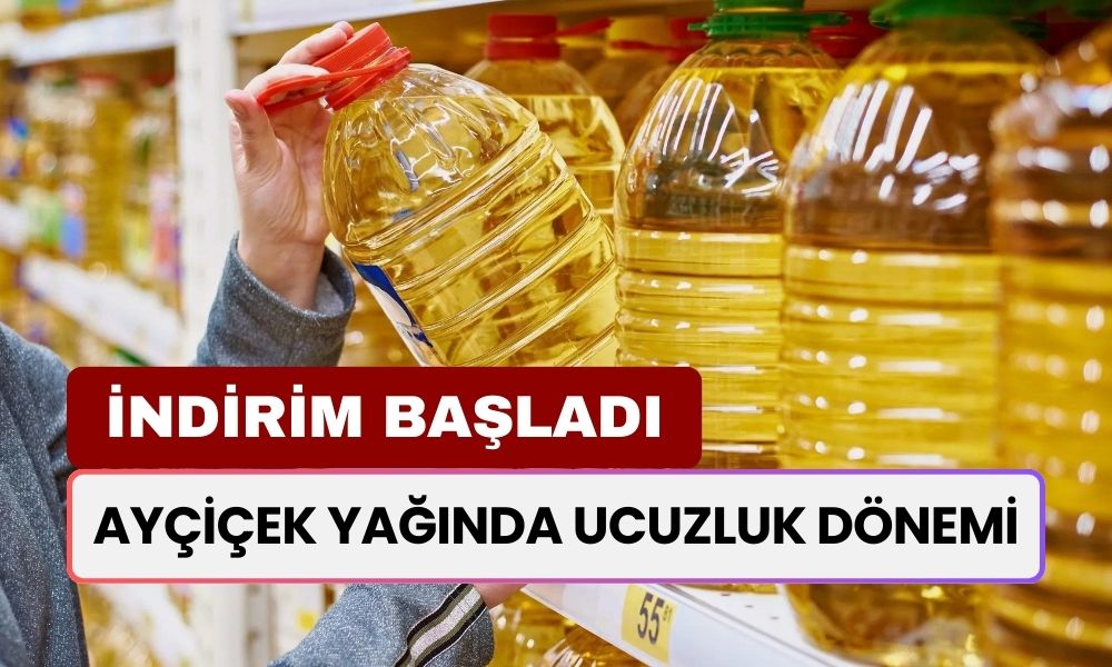 Ayçiçek Yağı Fiyatları Çakıldı! A101, ŞOK, Migros, CarrefourSA İndirimi! 57 TL'ye Düştü