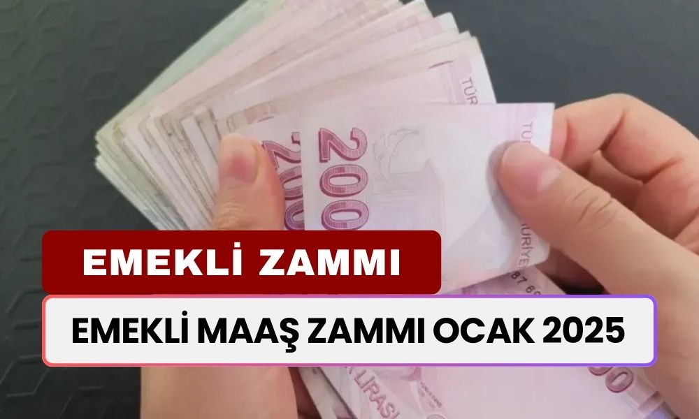 EMEKLİ MAAŞ ZAMMI! Maaşım Ocak 2025'te Ne Kadar Olacak?