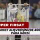 BİM, A101, ŞOK, MİGROS Market Alışverişinizde 400 TL İade! Vatandaşı Sevindirdi