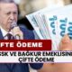 SSK ve BAĞKUR Emeklisine Müjde! Ekim’de Emekliye Çift Ödeme Yatacak