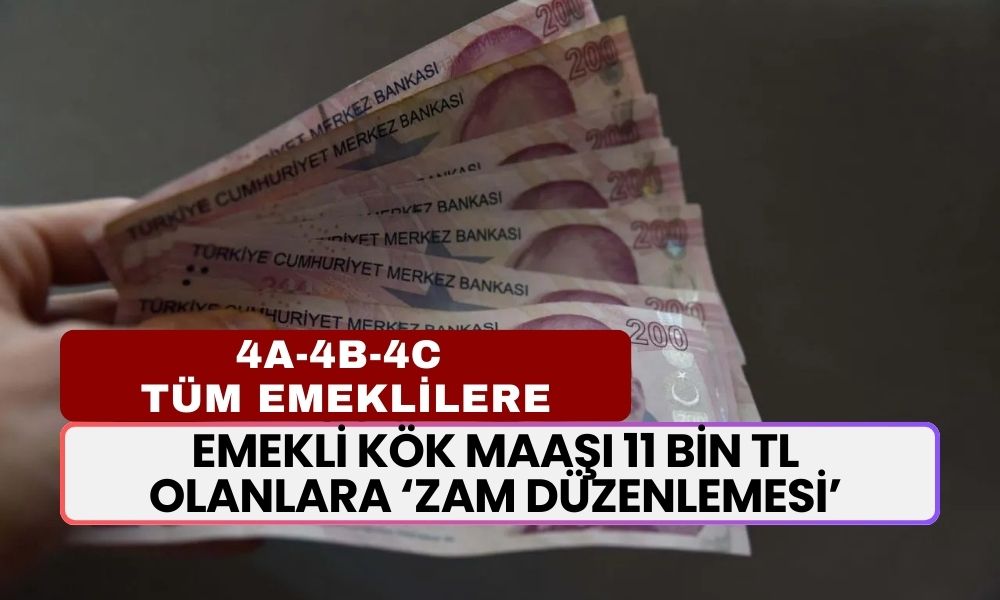 Emekli Kök Maaşı 11 Bin TL Olanlara ‘Zam Düzenlemesi’ Masada! 4A, 4B, 4C’li Tüm Emeklileri İlgilendiriyor