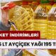 5 LT Ayçiçek Yağı 195 TL! Markette İndirim Başladı! Yetişen Alır