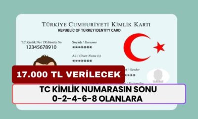 TC Kimlik Numarasın Sonu 0-2-4-6-8 Olanlara 17.000 TL Verilecek