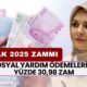 Sosyal Yardım Ödemelerine Yüzde 30,98 Zam! 2025'te Evde Bakım Maaşı, 65 Yaş Aylığı ve Engelli Maaşı...