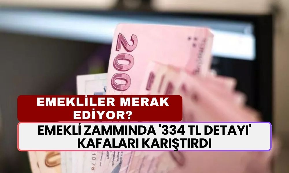 Emekli Zammında '334 TL Detayı' Kafaları Karıştırdı! Emekliye Sıfır Zam Mı Gelecek?