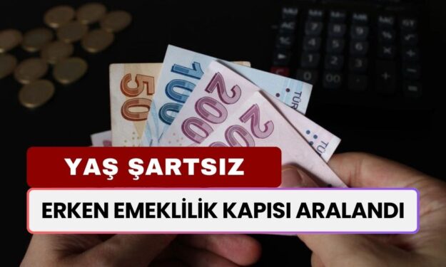 Erken Emeklilik Kapısından Girebilirsiniz! Yaş Şartı Olmaksızın 4150 Gün Primle Emeklilik